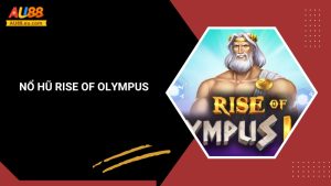 Rise of Olympus – Slot Hấp Dẫn Với Thế Giới Thần Thoại 1 Rise of Olympus – Slot Hấp Dẫn Với Thế Giới Thần Thoại